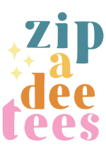 Zip-A-Dee Tees