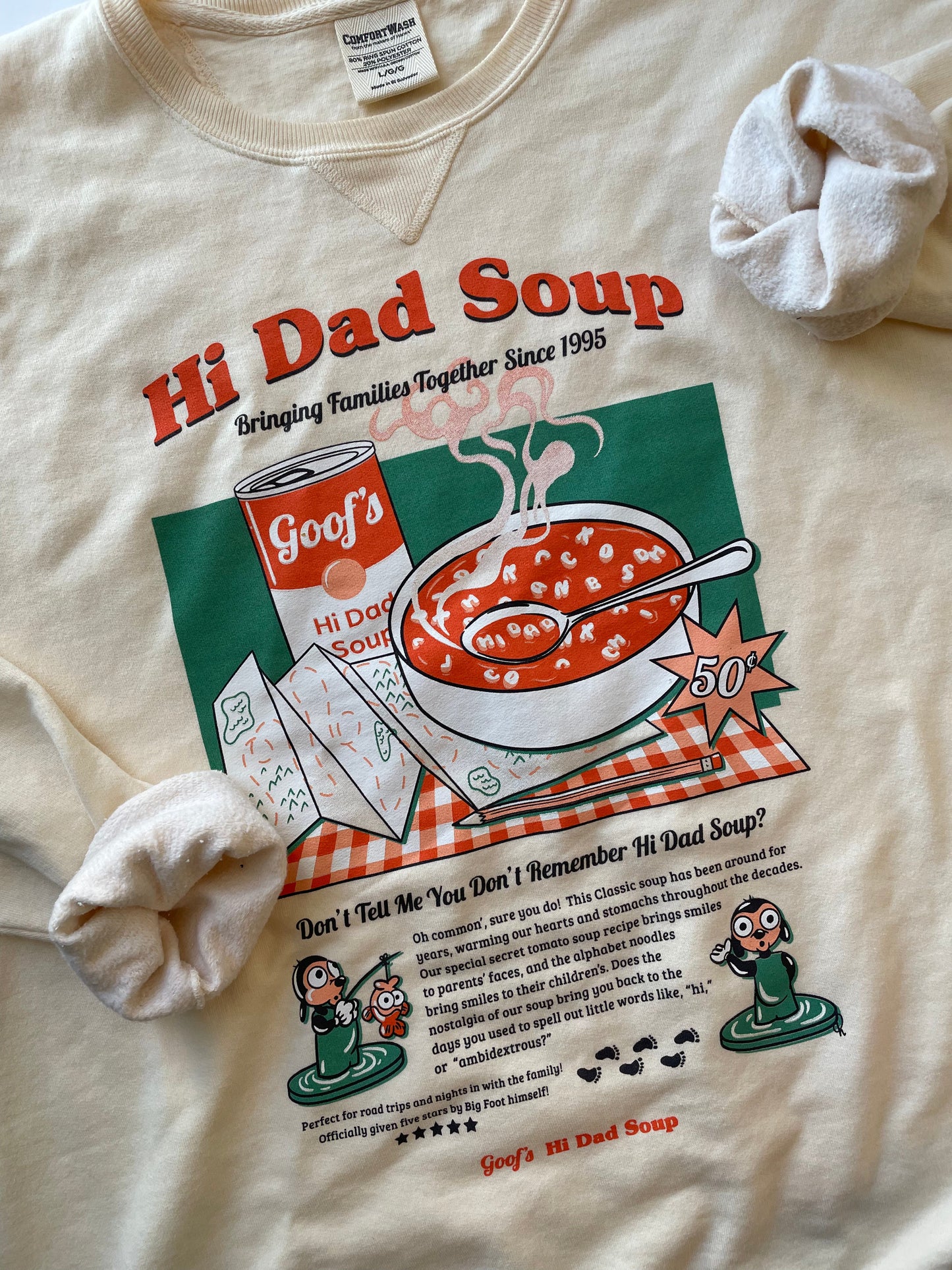 HI DAD SOUP CREWNECK SWEATSHIRT