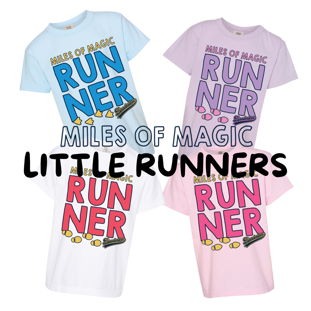 "LITTLE RUNNERS" MILES OF MAGIC TEES