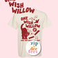 One Wish Willow PRE-ORDER