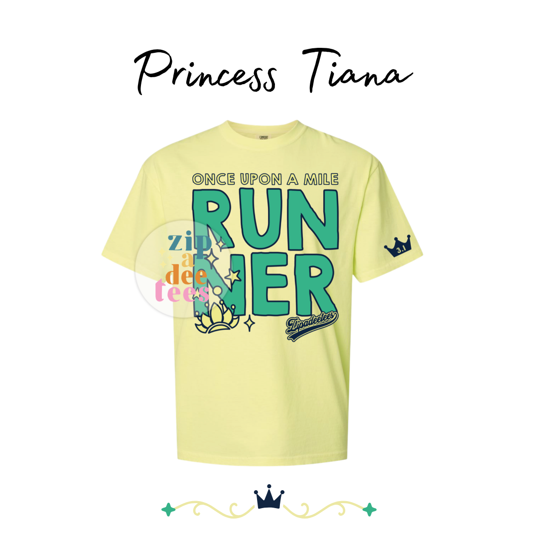 ONCE UPON A MILE: PRINCESS TIANA