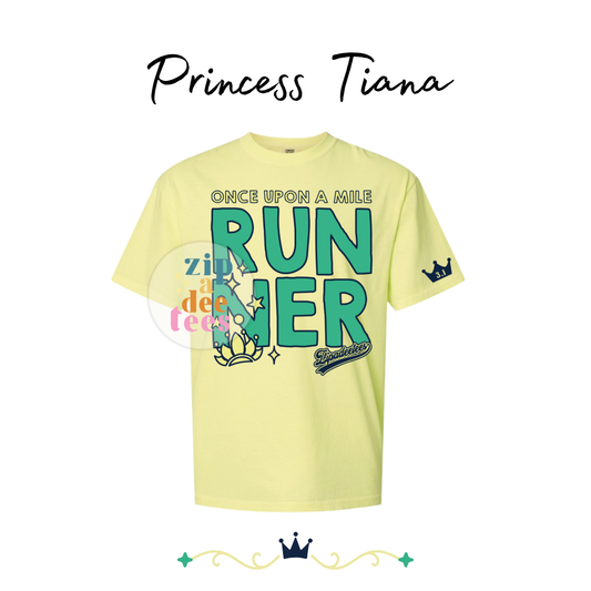 ONCE UPON A MILE: PRINCESS TIANA