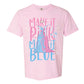 Make it Pink, Make it Blue