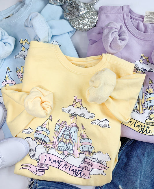 I WANT A CASTLE: CREWNECK SWEATSHIRT